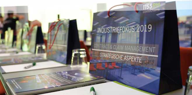 "INDUSTRIEFOKUS 2019. Contract & Claim Management f&uuml;r Praktiker"