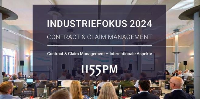 Fachtagung „INDUSTRIEFOKUS: Contract & Claim Management“ am 11. und 12. September 2024 in Berlin. Anmeldungen nur noch bis zum 15.08.24 möglich. Fachtagung „INDUSTRIEFOKUS: Contract & Claim Management“ am 11. und 12. September 2024 in Berlin. Anmeldungen nur noch bis zum 15.08.24 möglich.